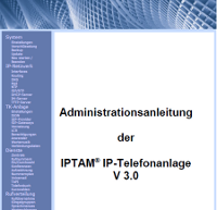 Administrationsanleitung der IPTAM PBX 4.0